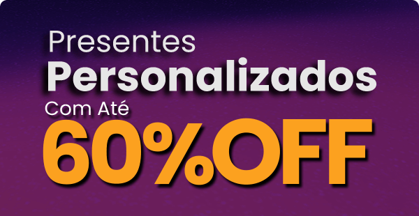 Presentes com até 60%off - Nicephotos