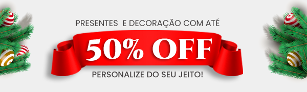 Presentes com 50%off - Nicephotos