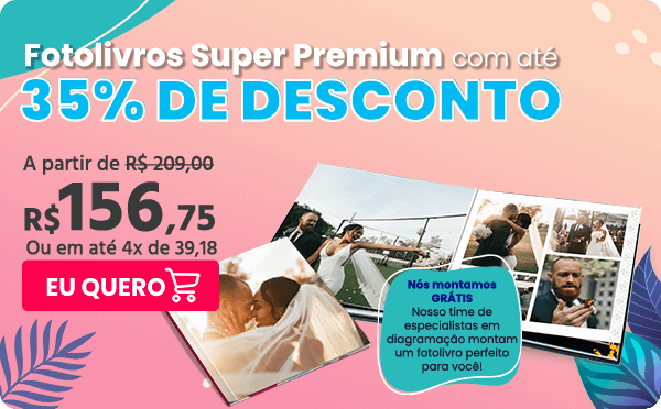 super premium com até 35%off - nicephotos