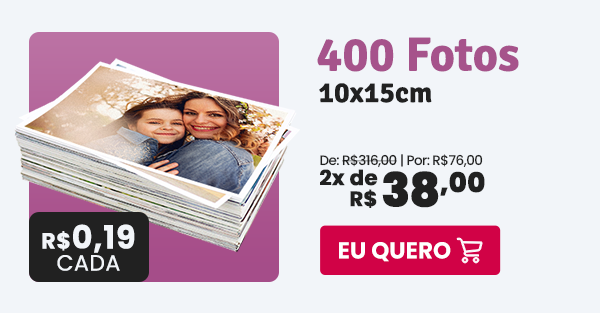 400 fotos a R$ 0,19 cada